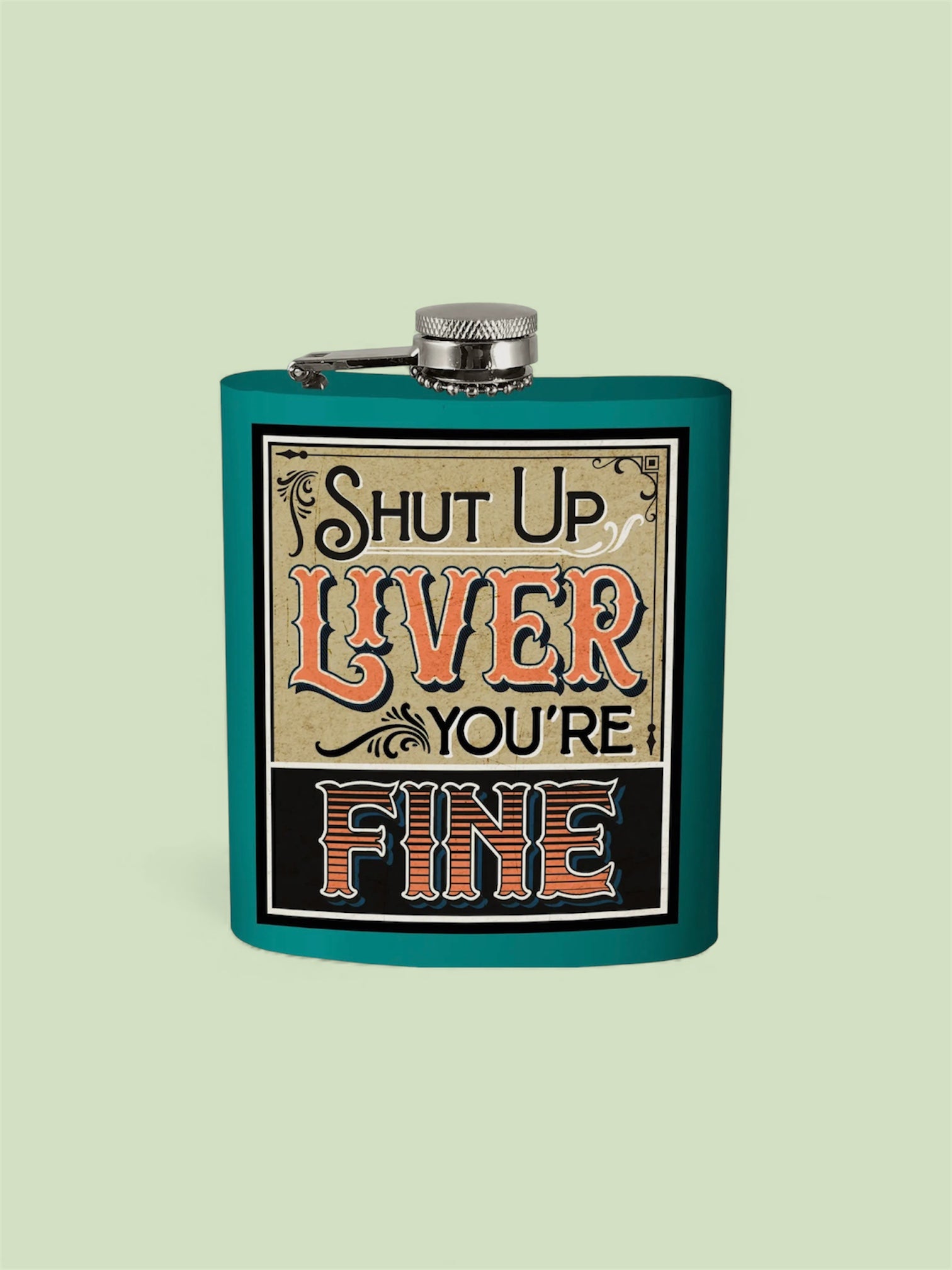 Shut Up Liver Flask